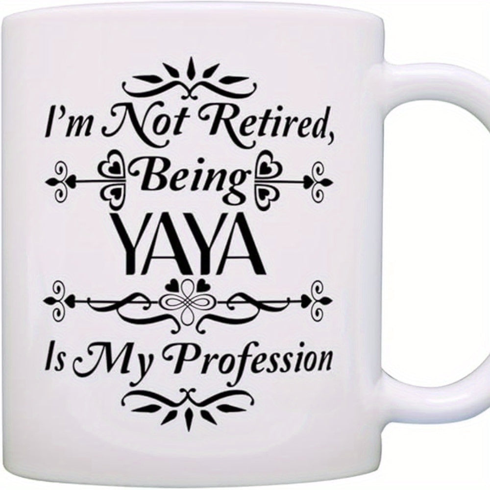 Tailorly White Ceramic 11 oz Mug - Im Not Retired Being Yaya Is My Profession Elegant Symmetrical Black Flourish With Delicate Floral Hearts And Swirls Ornament