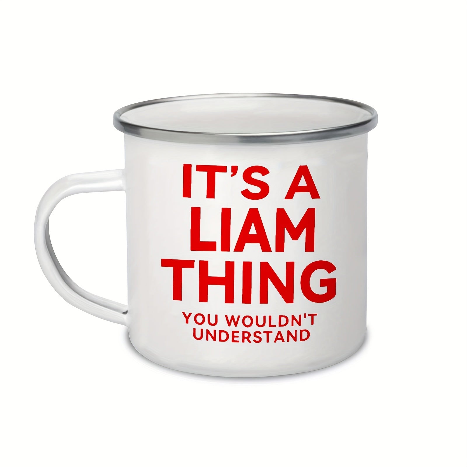 Tailorly White Ceramic 11 oz Mug - Its A Liam Thing You Wouldnt Understand Classic White Enamel Camping Vessel With Protective Metallic Rim Glossy Finish Mug