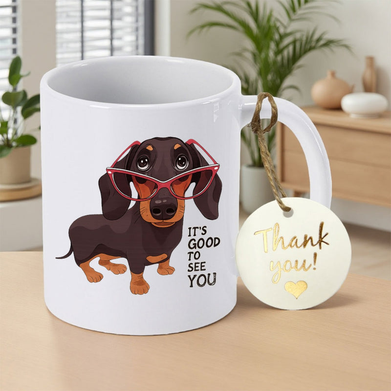 Tailorly White Ceramic 11 oz Mug - Its Good To See You Playful Cartoon Brown Pup Wearing Stylish Red Glasses Dachshund