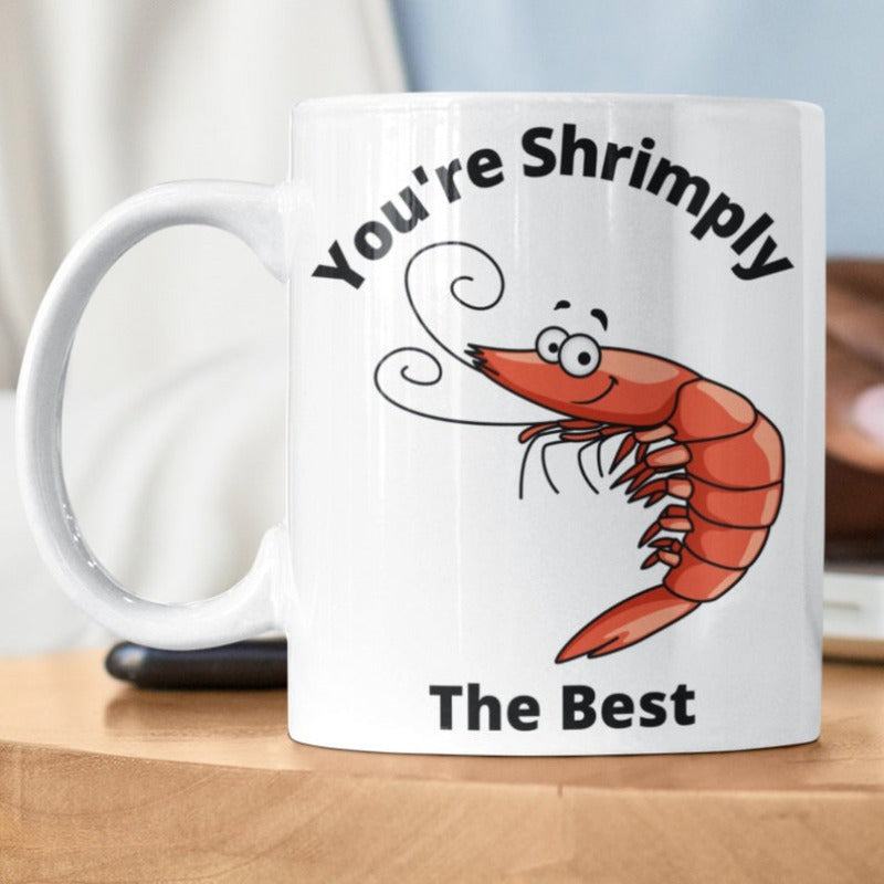 Tailorly White Ceramic 11 oz Mug - Youre Shrimply The Best Smiling Red Cartoon Shrimp With Long Whiskers Floating Contentedly Shrimp