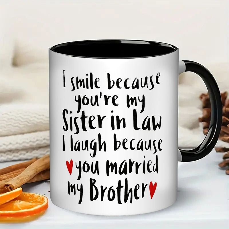 Tailorly Black Accent 11 oz Mug - youre my sister in law text