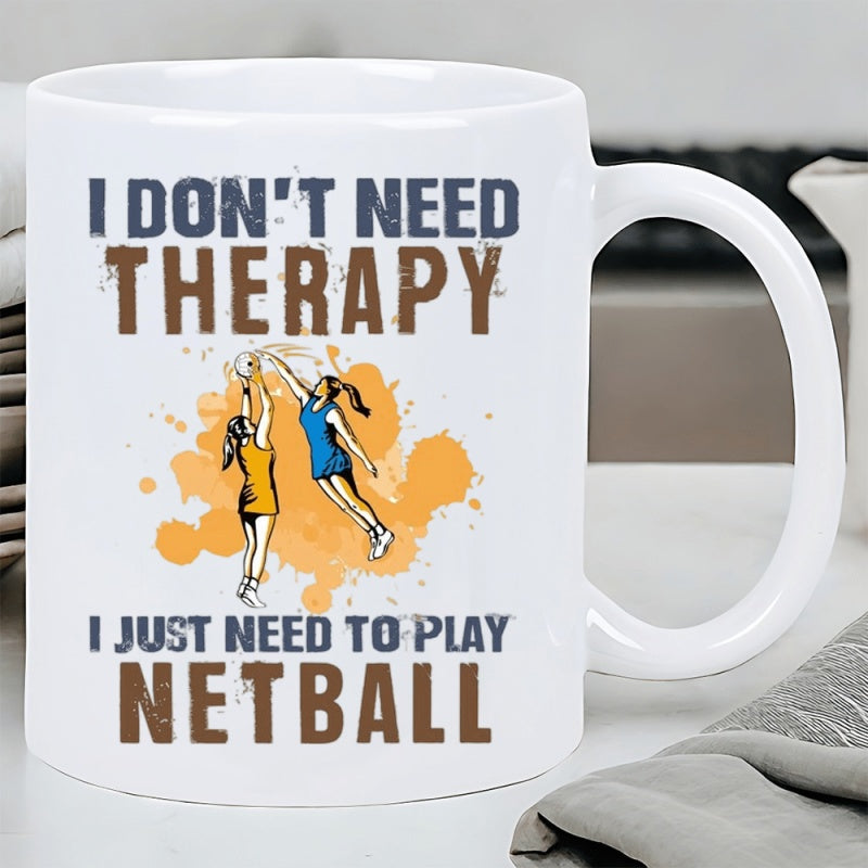 Tailorly White Ceramic 11 oz Mug - I Don't Need Therapy I Just Need To Play Netball Athletic Female Players Jumping High Amidst Vibrant Colorful Paint Splatters