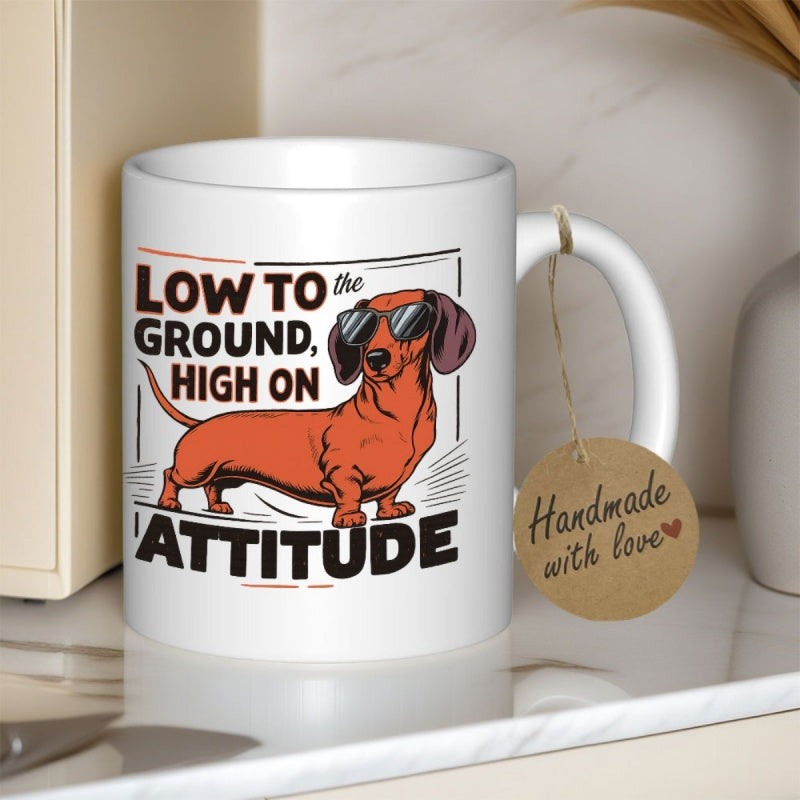 Tailorly White Ceramic 11 oz Mug - Low To The Ground High On Attitude Funny Long Brown Sausage Dog Wearing Stylish Dark Sunglasses Dachshund