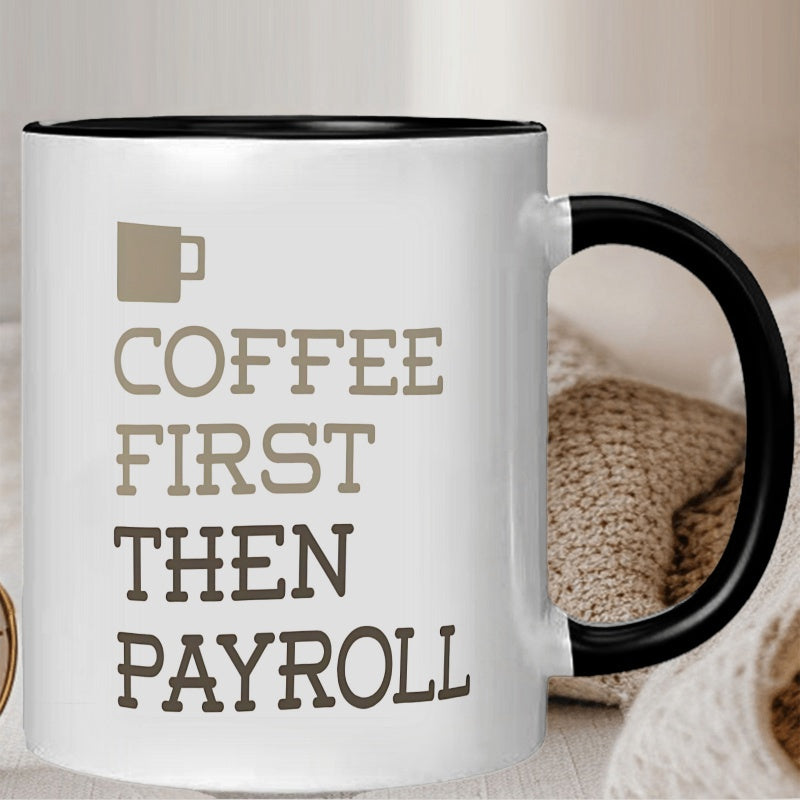 Tailorly Black Accent 11 oz Mug - motivational quote