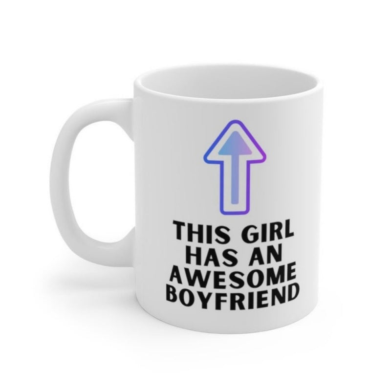Tailorly White Ceramic 11 oz Mug - This Girl Has An Awesome Boyfriend Minimalist Purple Gradient Style Arrow Symbol Pointing Upward Toward Header Arrow