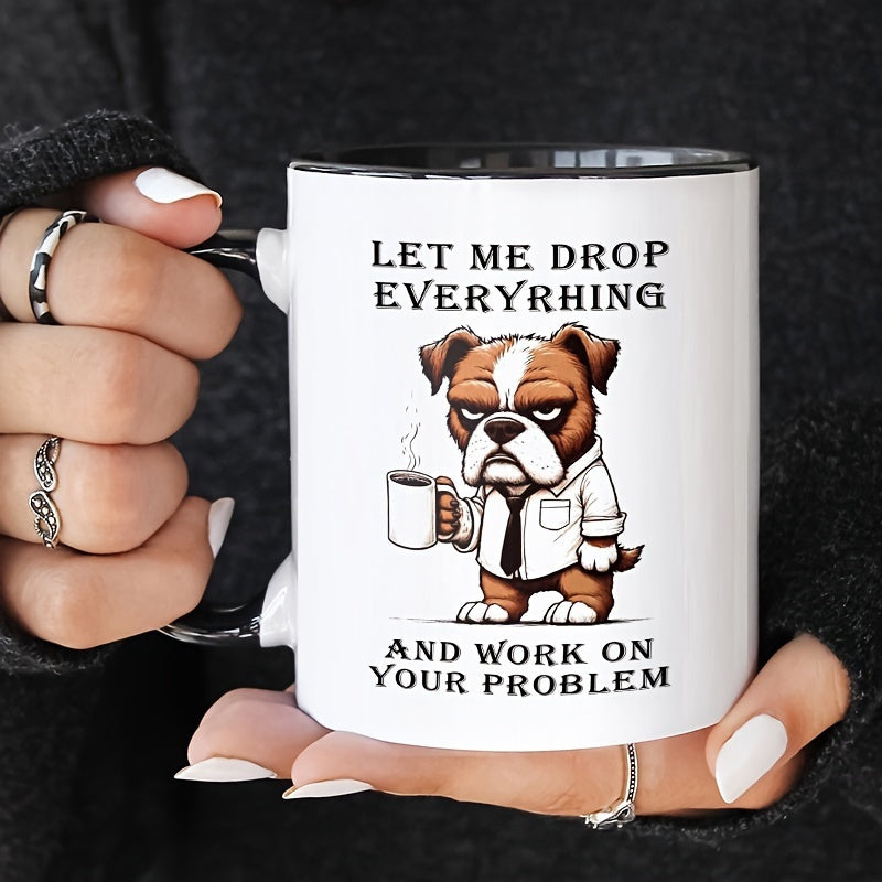 Tailorly Black Accent 11 oz Mug - drop everything your problem text design