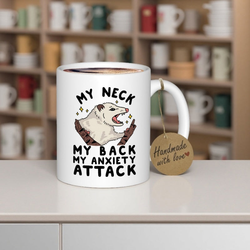 Tailorly White Ceramic 11 oz Mug - My Neck My Back My Anxiety Attack Anxious Screaming Animal Emerging From Dark Hole With Small Stars Opossum