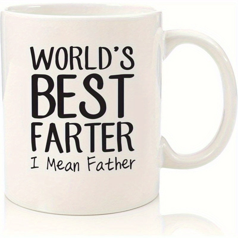 Tailorly White Ceramic 11 oz Mug - Worlds Best Farter I Mean Father Simple Black Text On Polished