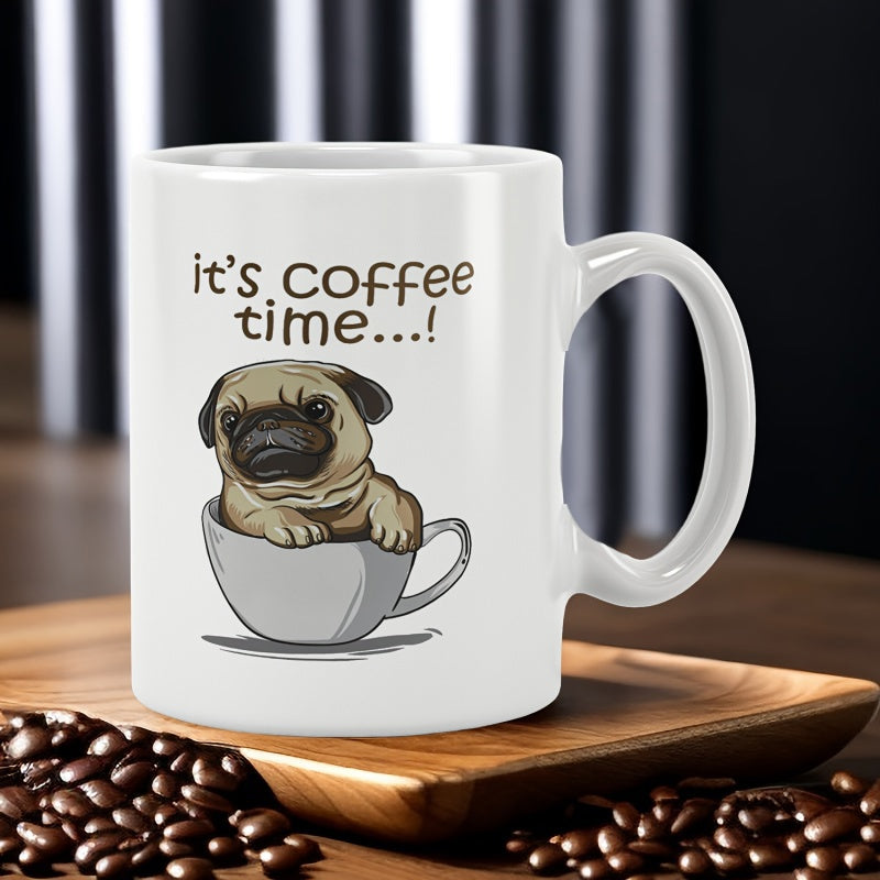 Tailorly White Ceramic 11 oz Mug - Its Coffee Time Adorable Small Pug Puppy Sitting Inside A Ceramic Teacup Pug