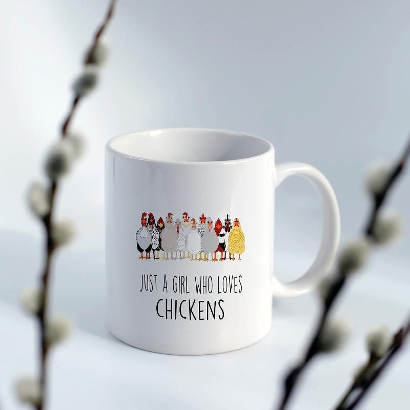 Tailorly White Ceramic 11 oz Mug - Just A Girl Who Loves Chickens A Group Of Colorful Farm Hens Standing Together In Row Chicken