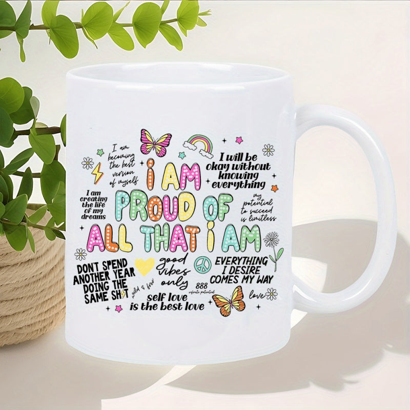 Tailorly White Ceramic 11 oz Mug - I Am Proud Of All That I Am Colorful Hand Drawn Butterflies With Rainbows And Heart Icons Surrounded By Stars Butterfly