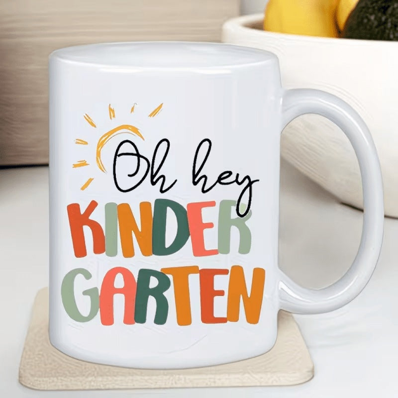 Tailorly White Ceramic 11 oz Mug - Oh Hey Kindergarten Radiant Yellow Hand Drawn Sun Shining Over Vibrant Colorful Playful Letters Sun