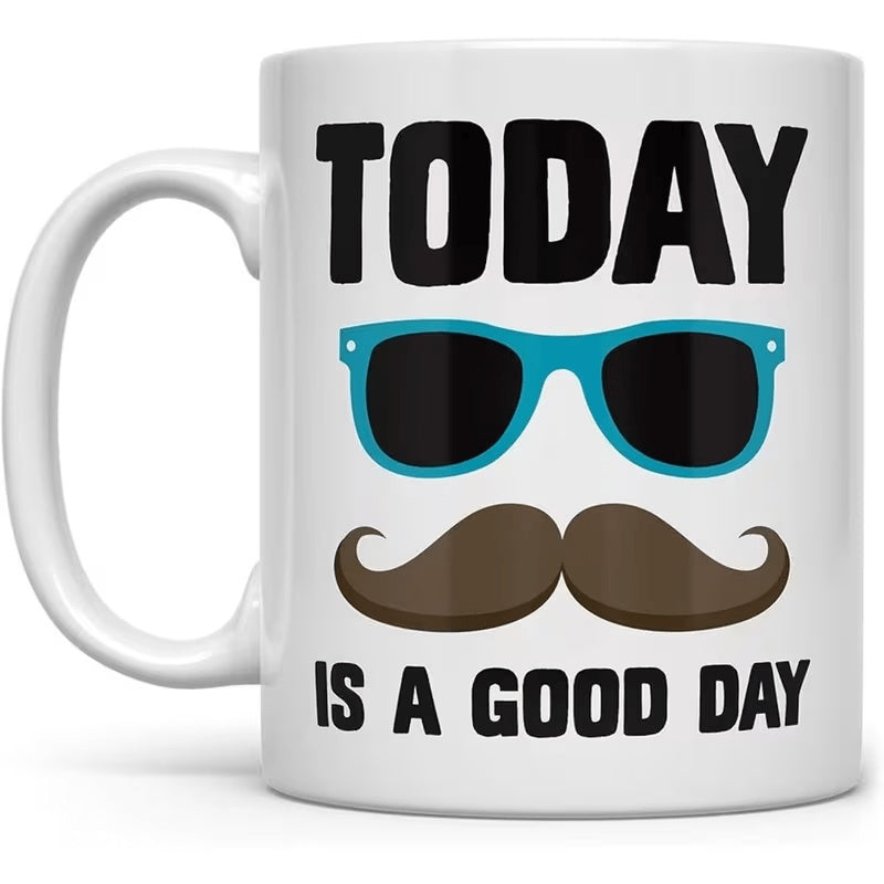 Tailorly White Ceramic 11 oz Mug - Today Is A Good Day Stylish Blue Sunglasses With Classic Brown Handlebar Mustache