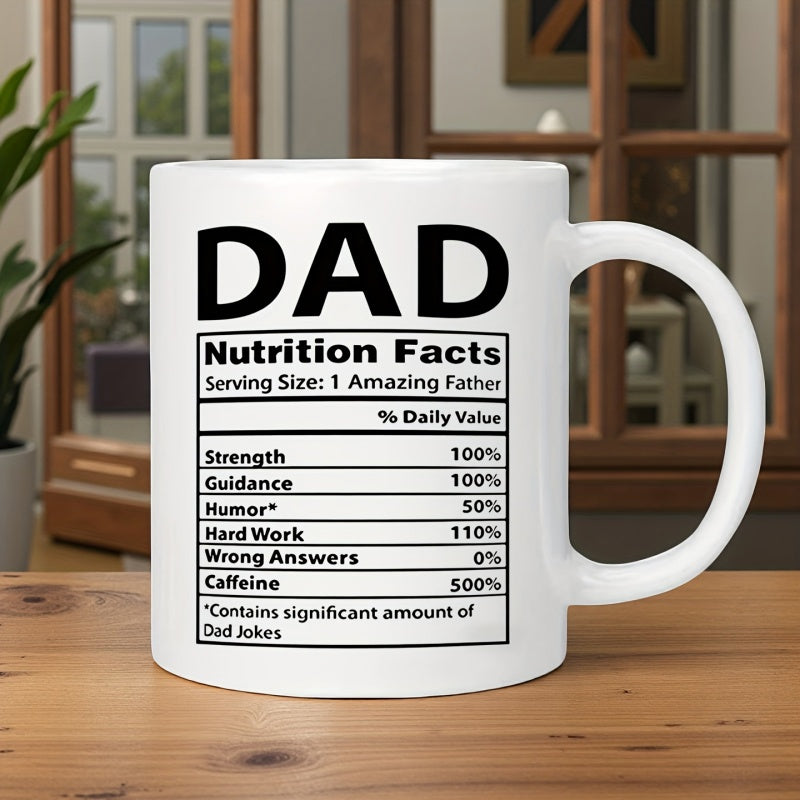Tailorly White Ceramic 11 oz Mug - Dad Nutrition Facts Minimalist Black Lettering Arranged In A Nutrition Label Table Style Mug