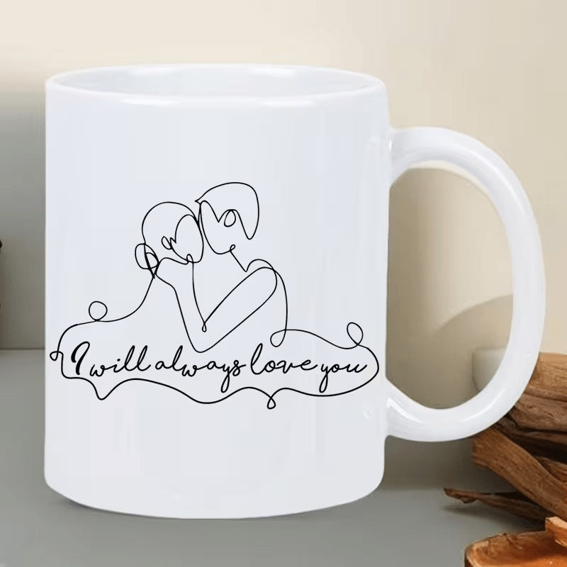 Tailorly White Ceramic 11 oz Mug - I Will Always Love You Minimalist One Line Drawing Of An Embracing Romantic Couple