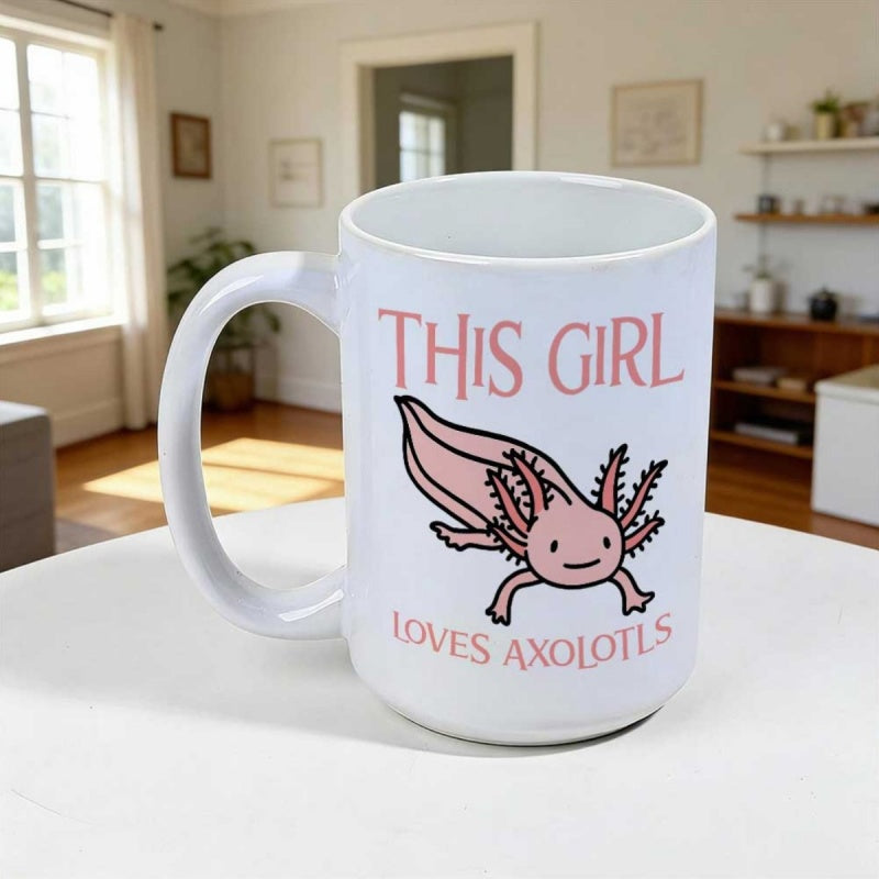 Tailorly White Ceramic 11 oz Mug - This Girl Loves Axolotls Smiling Pink Cartoon Creature Swimming Gracefully Within A Clean White Canvas Axolotl