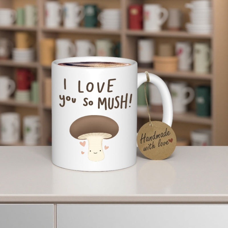 Tailorly White Ceramic 11 oz Mug - I Love You So Mush Adorable Smiling Cartoon Character Surrounded By Floating Tiny Pink Hearts Mushroom