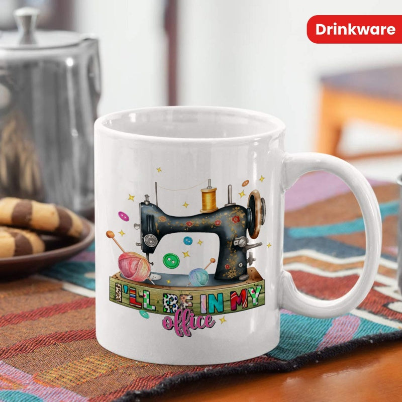 Tailorly White Ceramic 11 oz Mug - Still In My Office Vintage Artistic Sewing Machine With Colorful Thread And Decorative Buttons Sewing Machine