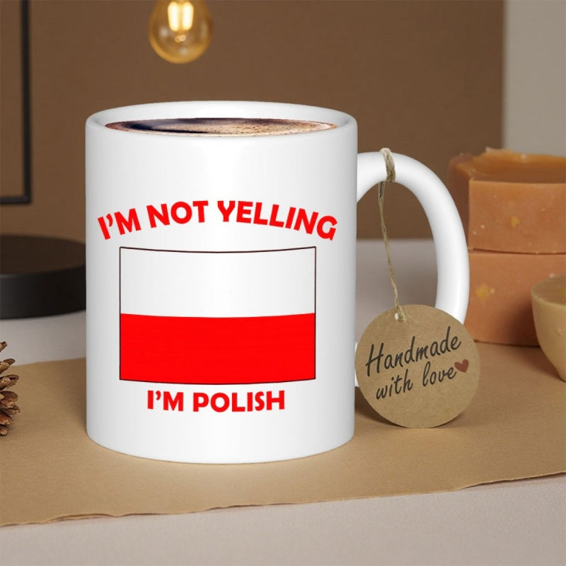 Tailorly White Ceramic 11 oz Mug - Im Not Yelling Im Polish Vibrant Red And White Rectangular Design Representing Polish National Heritage Flag