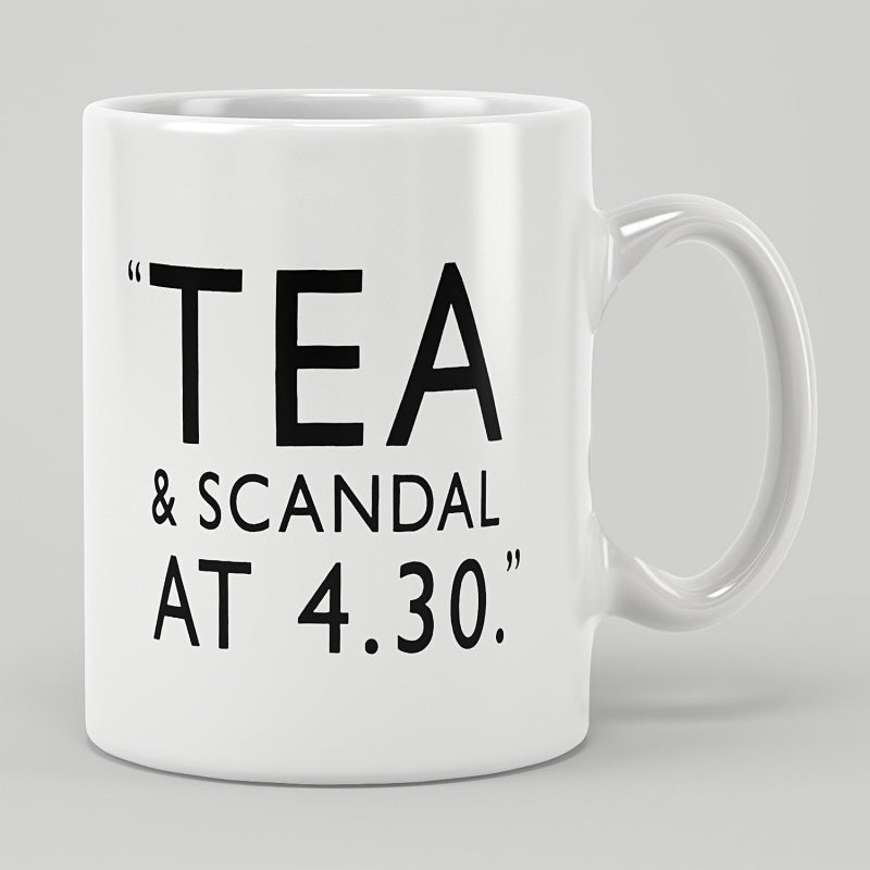 Tailorly White Ceramic 11 oz Mug - Tea Scandal At 4.30 Bold Black Minimalist Letters On Clean