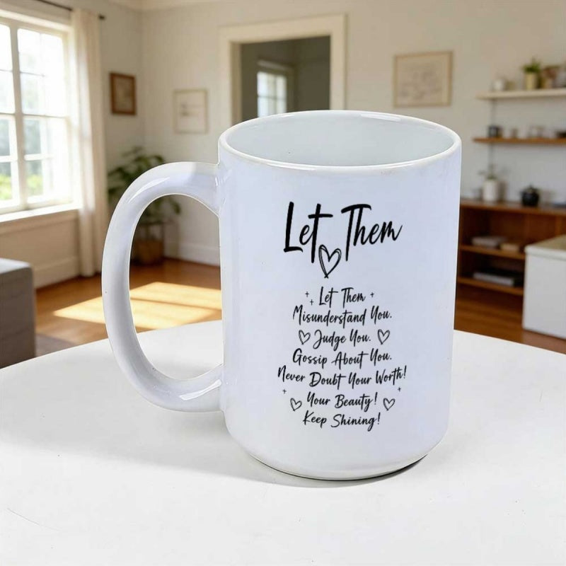 Tailorly White Ceramic 11 oz Mug - Let Them Inspirational Quote With Delicate Hand Drawn Decorative Small Hearts Heart