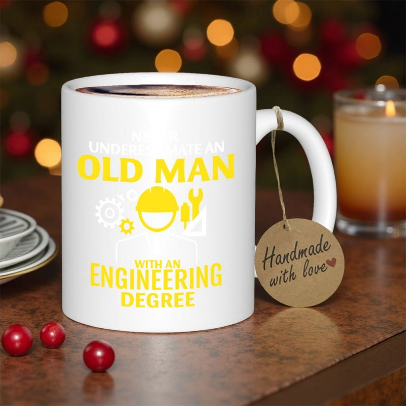 Tailorly White Ceramic 11 oz Mug - Never Underestimate An Old Man With An Engineering Degree Yellow Hard Hat With Industrial Gears And Tools Symbolizing