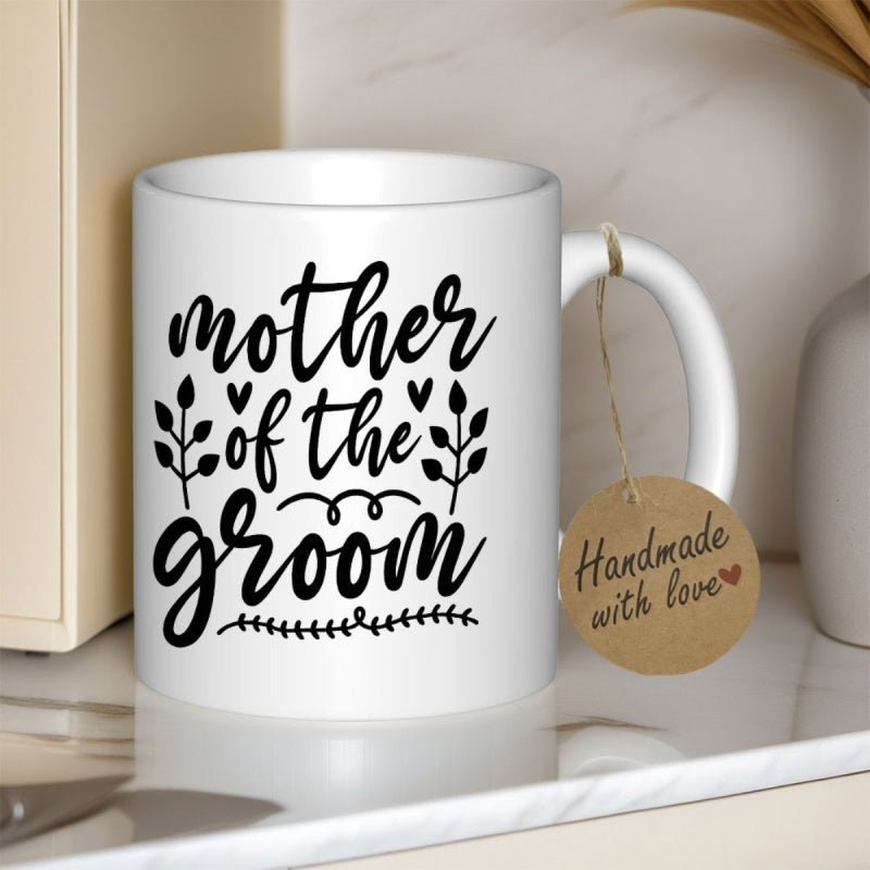 Tailorly White Ceramic 11 oz Mug - Mother Of The Groom Elegant Script Decorated With Small Hearts And Leafy Branches Mug
