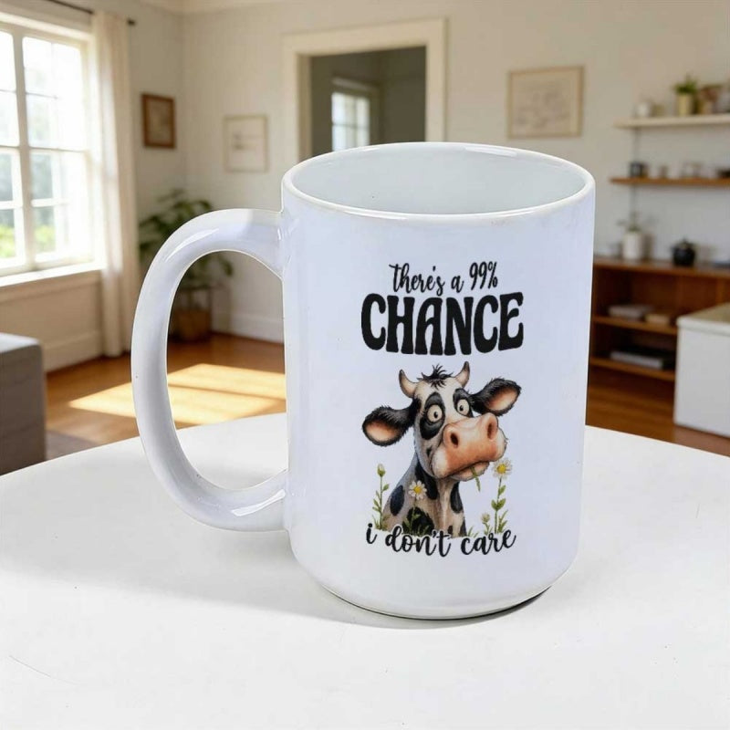 Tailorly White Ceramic 11 oz Mug - There Is A 99 Percent Chance I Dont Care Adorable Cartoon Animal With Black Spots Chewing Grass Among Flowers Cow