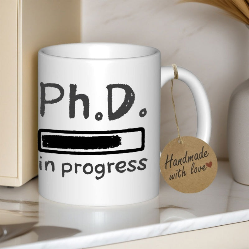 Tailorly White Ceramic 11 oz Mug - Ph D In Progress Minimalist Sketchy Loading Bar Showing Academic Progress Within A Rectangular Frame Mug