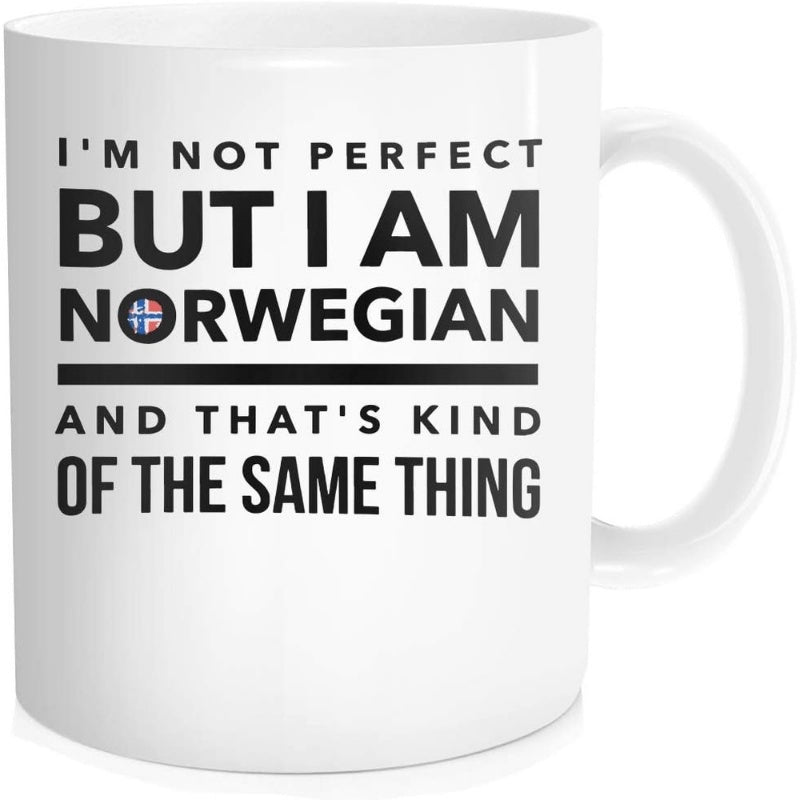 Tailorly White Ceramic 11 oz Mug - Im Not Perfect But I Am Norwegian And Thats Kind Of The Same Thing Bold Black Typography On Ceramic Surface Featuring A