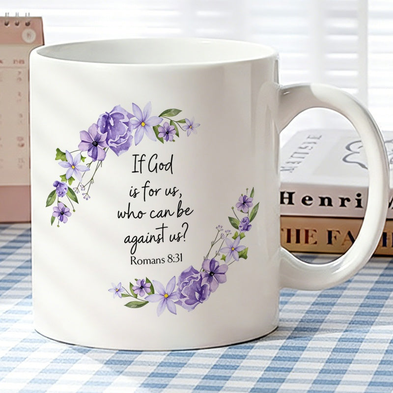 Tailorly White Ceramic 11 oz Mug - If God Is For Us Who Can Be Against Us Romans 8 31 Delicate Purple Watercolor Wreath With Soft Petals And Green Leaves Flower