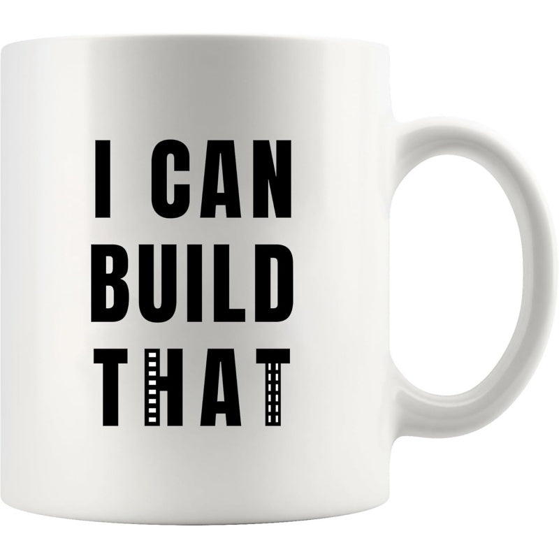Tailorly White Ceramic 11 oz Mug - I Can Build That Bold Minimalist Industrial Construction Inspired Architectural Typography Mug