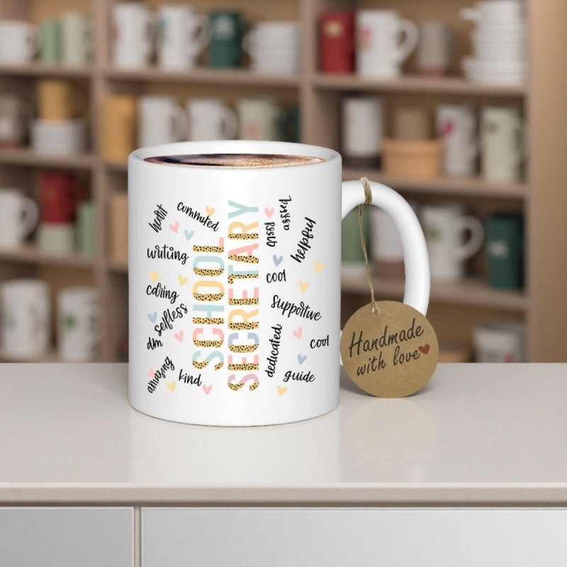 Tailorly White Ceramic 11 oz Mug - School Secretary Colorful Typography Surrounded By Tiny Hearts And Motivational Descriptions Secretary