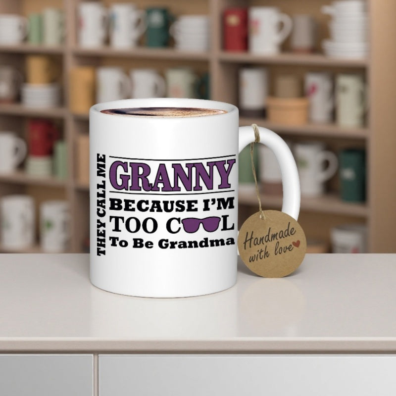 Tailorly White Ceramic 11 oz Mug - They Call Me Granny Because Im Too Cool To Be Grandma Bold Purple Shades Floating Among Minimalist Modern Decorative Typographic