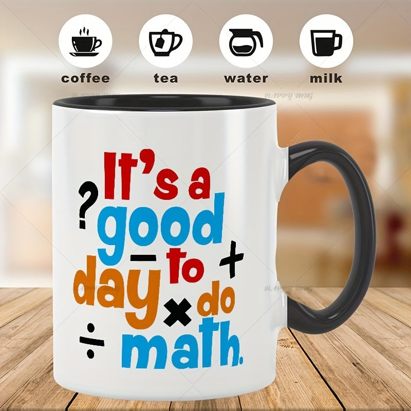 Tailorly Black Accent 11 oz Mug - math themed， "today is a math" text
