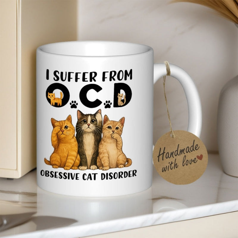 Tailorly White Ceramic 11 oz Mug - I Suffer From OCD Obsessive Cat Disorder Three Adorable Domestic Felines Sitting Together Among Playful Cat