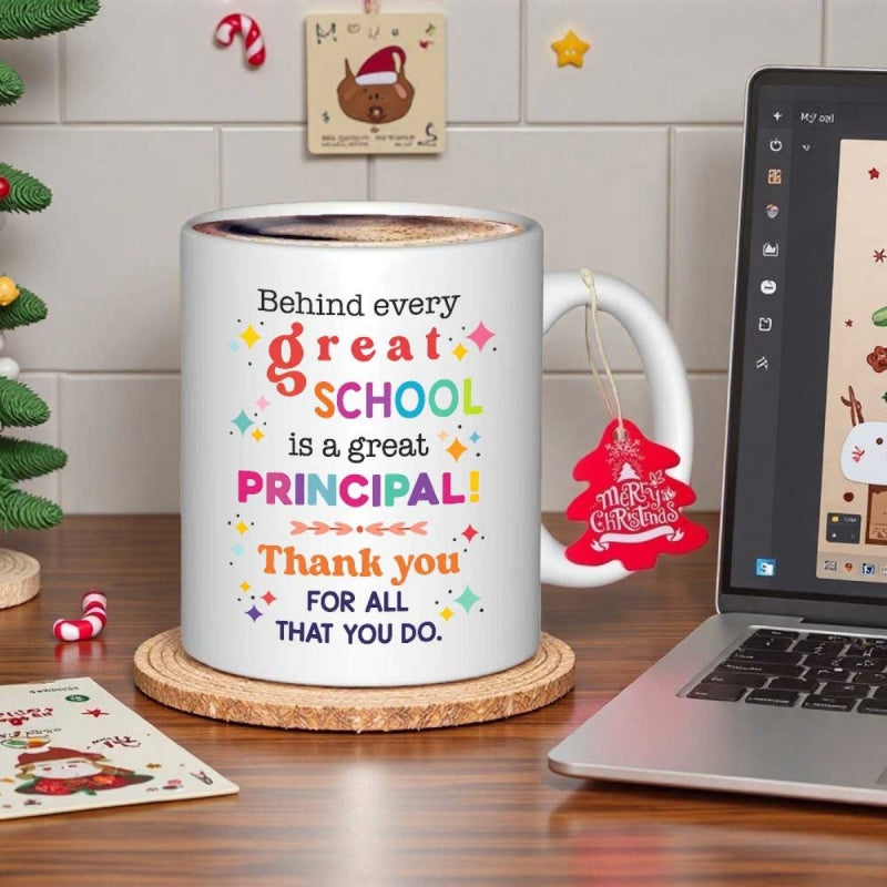 Tailorly White Ceramic 11 oz Mug - Behind Every Great School Is A Great Principal Thank You For All That You Do White Ceramic Coffee Cup With Colorful Typography