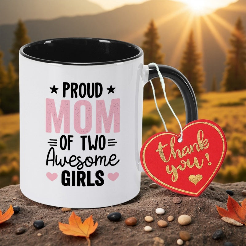 Tailorly Black Accent 11 oz Mug - for mothers of two wonderful daughters valentines day housewarming or as a thoughtful