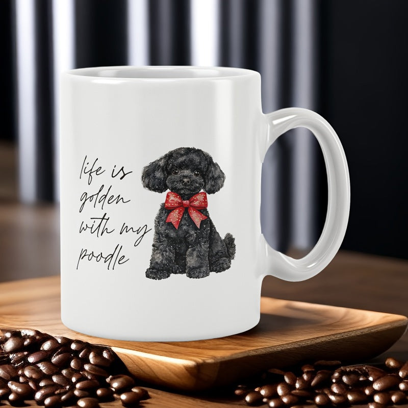 Tailorly White Ceramic 11 oz Mug - Life Is Golden With My Poodle Adorable Sitting Black Poodle Wearing A Bright Red Bow Poodle