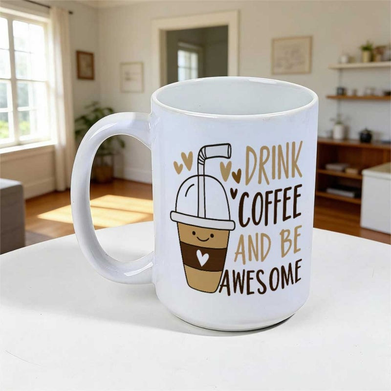 Tailorly White Ceramic 11 oz Mug - Drink Coffee And Be Awesome Cute Cartoon Style Iced Coffee Cup With Small Hearts And Smiles Coffee Cup