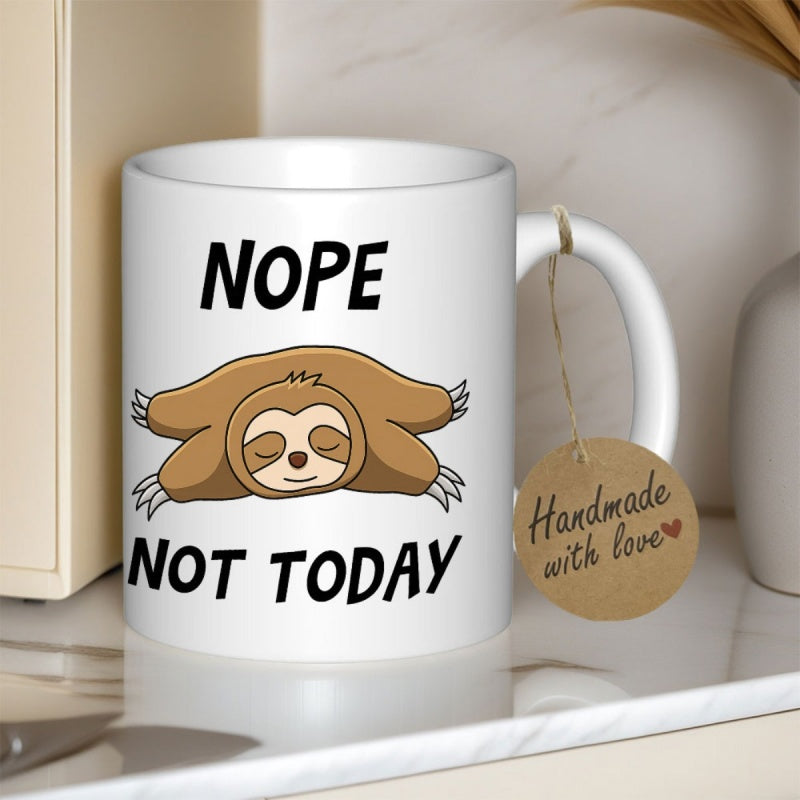 Tailorly White Ceramic 11 oz Mug - Nope Not Today Cute Lazy Brown Animal Resting Flat On Its Stomach Sloth