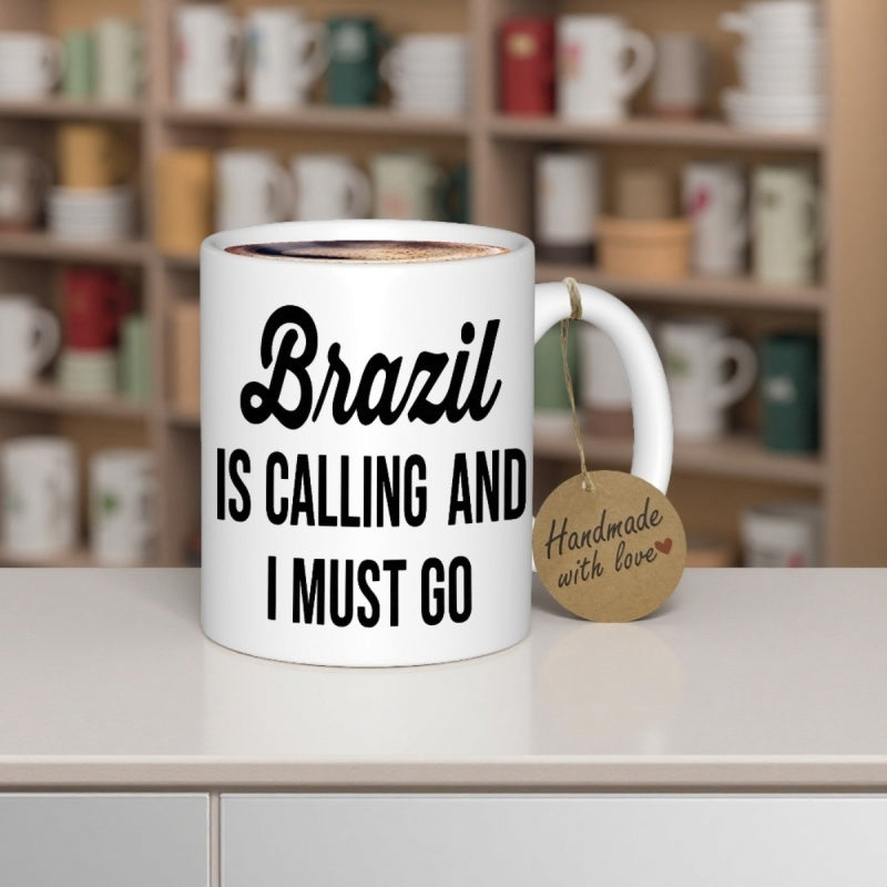Tailorly White Ceramic 11 oz Mug - Brazil Is Calling And I Must Go Minimalist Classic Featuring Bold Black Typography Print Mug