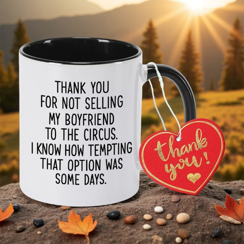 Tailorly Black Accent 11 oz Mug - thank you for not selling my boyfriend