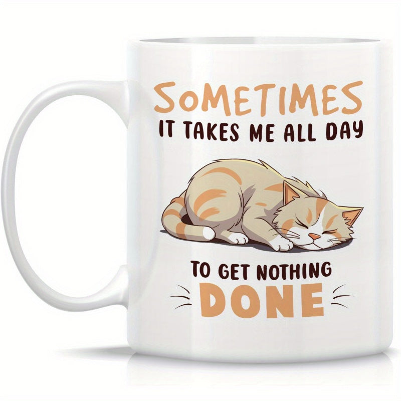 Tailorly White Ceramic 11 oz Mug - Sometimes It Takes Me All Day To Get Nothing Done Adorable Ginger Tabby Kitten Sleeping Peacefully On A Cat