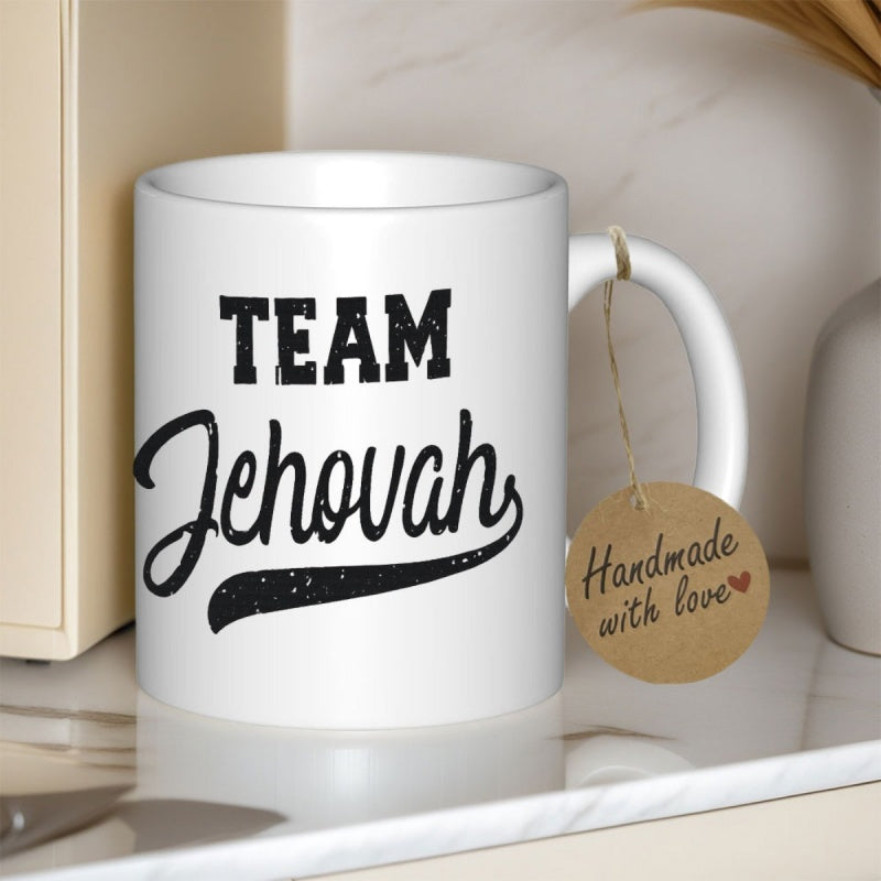 Tailorly White Ceramic 11 oz Mug - Team Jehovah Bold Block Letters Above Elegant Script With Swooping Underline Typography