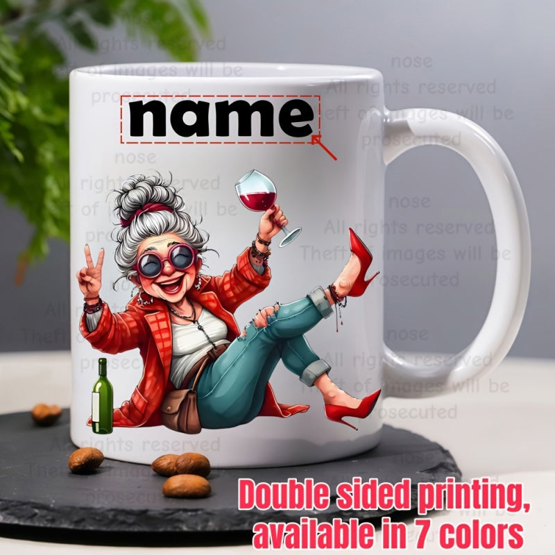 Tailorly White Ceramic 11 oz Mug - Name Fashionable Silver Haired Lady Relaxing With Red Wine And Sunglasses Woman