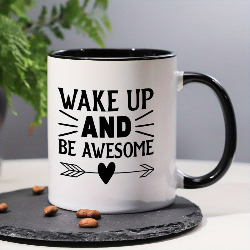 Tailorly Black Accent 11 oz Mug - wake up and funny inspirational quotes