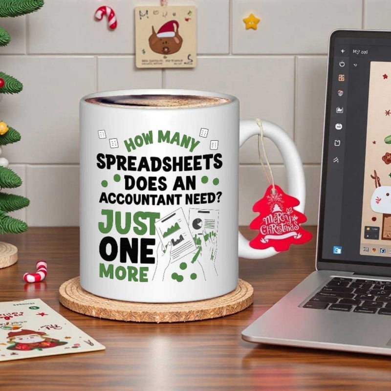 Tailorly White Ceramic 11 oz Mug - How Many Spreadsheets Does An Accountant Need Just One More Professional Financial Data Sheets With Line Graphs And Pie Charts
