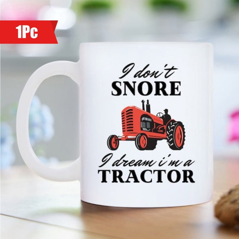 Tailorly White Ceramic 11 oz Mug - I Don't Snore I Dream I'm A Tractor Classic Vintage Red Farm Machinery With Large Wheels Tractor