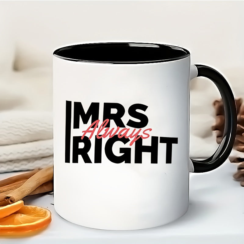 Tailorly Black Accent 11 oz Mug - mr mrs right text